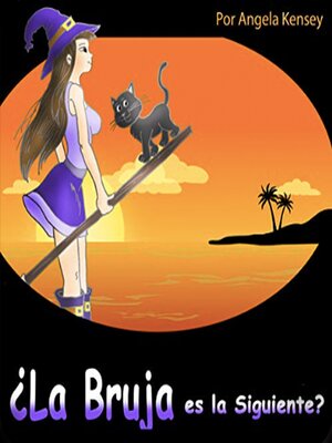 cover image of ¿La Bruja es La Siguiente?